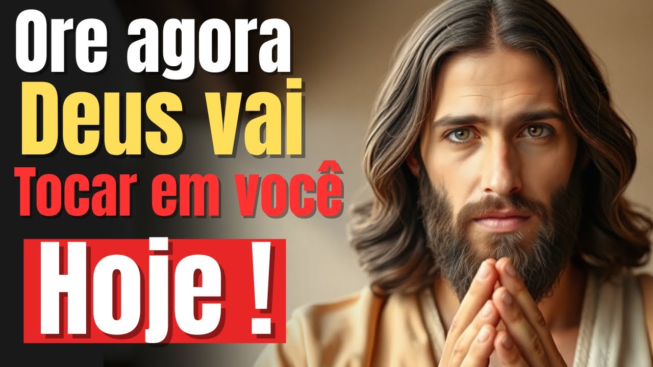 Oração de Cura Urgente em Nome de Jesus | Deus Vai Tocar na Sua Vida Agora