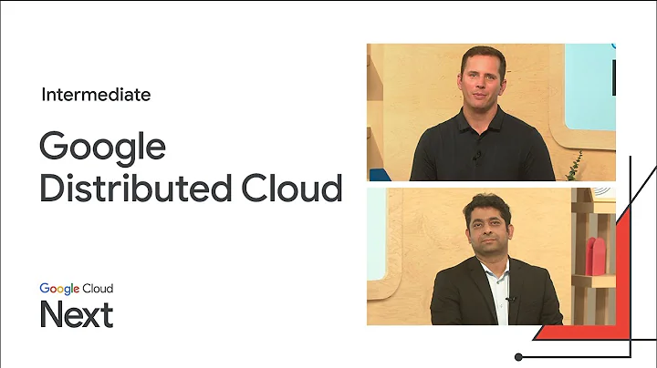 Modernize your data center & accelerate your edge with Google Distributed Cloud - DayDayNews