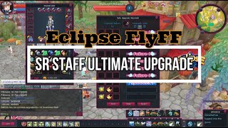 Eclipse FlyFF: Upgrading Ultimate Soulreaver Staff to +10 Ultimate