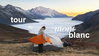 le Tour du Mont-Blanc : la plus belle aventure de ma vie