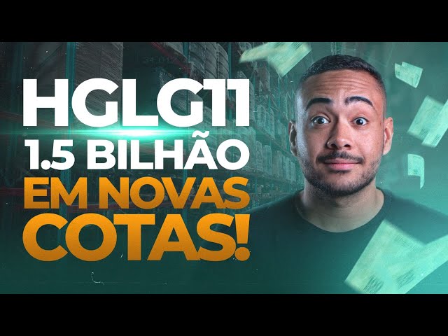 HGLG11 propõe nova subscrição de cotas para aquisição de ativos do