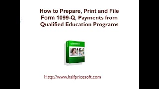 How to Print and File  Form 1099 Q