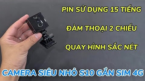 Camera siêu nhỏ s10 gắn sim 4g mẫu mới 2025 , camera sử dụng sim 4g giá rẻ đàm thoại 2 chiều pin 15h