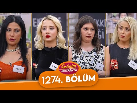 Gelinim Mutfakta 1274. Bölüm - 7 Aralık Perşembe