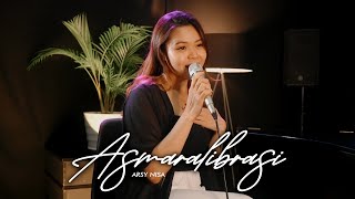 ASMALIBRASI  - SOEGI BORNEAN | Cover by Arsy Nisa