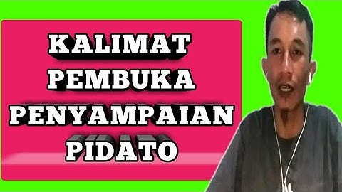 Berikut adalah bentuk kalimat awal pembuka yang benar dan tepat dalam sebuah pidato yaitu