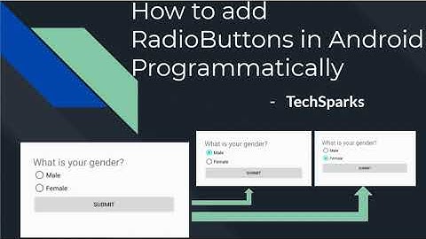 Add Radio Buttons Programmatically in Android | Java | TechSparks