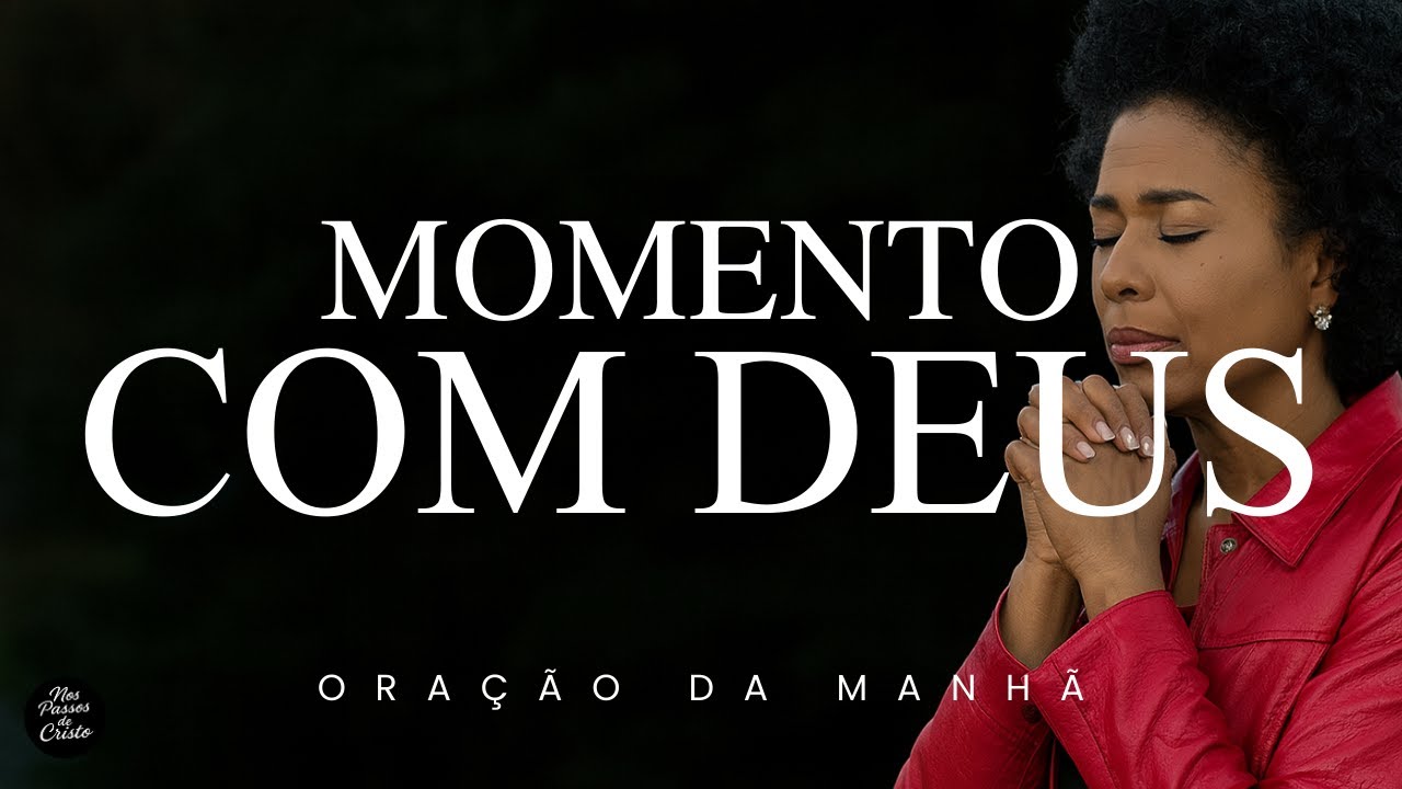 Viva os Valores do Reino de Deus | Oração da Manhã Inspirada no Sermão do Monte