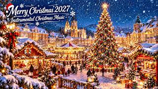 Christmas Instrumental Music 3 Hours | 聖誕純音樂 3小時連續播放・無廣告 | Peaceful Christmas 2027