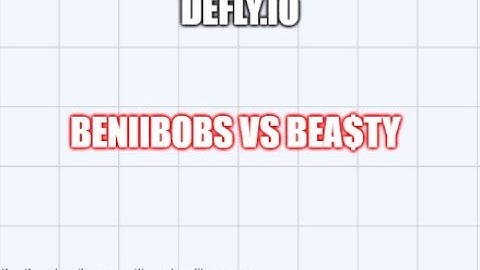 Defly.io 1v1 | beniibobs vs BEA$TY