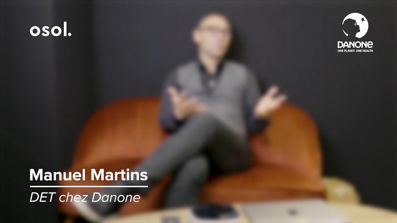 Osol x Danone avec Manuel Martins (Une solution qui fait la différence !)