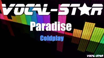 Thumbnail of Coldplay - Paradise (Karaoke Version) with Lyrics HD Vocal-Star Karaoke