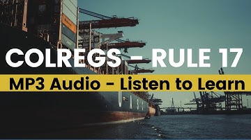 Colregs Rule 17 - Action by stand on vessel | Collision regulations at sea | ROR | Rules of the road