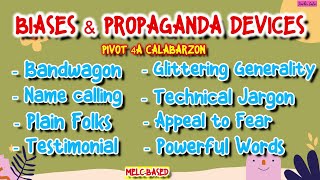 Biases & Types of Propaganda Devices I PIVOT 4A CALABARZON with Teacher Calai