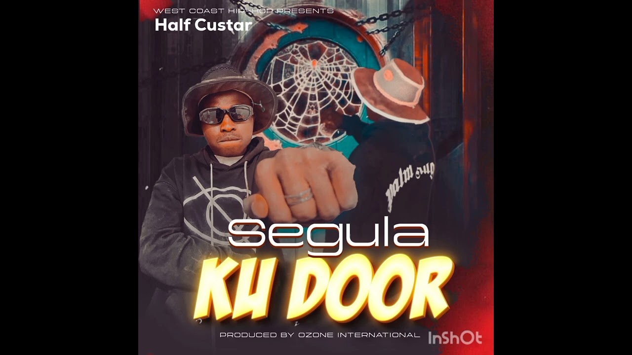 Half Custar Segula Ku Door(official music)