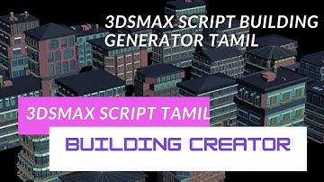 3dsmax building mass creator |building generator script tamil video useful script for 3dsmax tamil