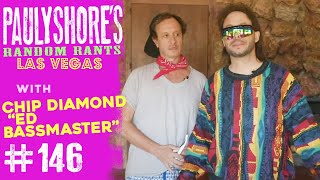 Chip Diamond 'Ed Bassmaster' in Guest House | Pauly Shore's Random Rants #146
