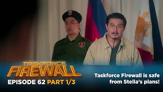 Taskforce Firewall: Taskforce Firewall is safe from Stella’s plans! (Episode 62 - Part 1/3)