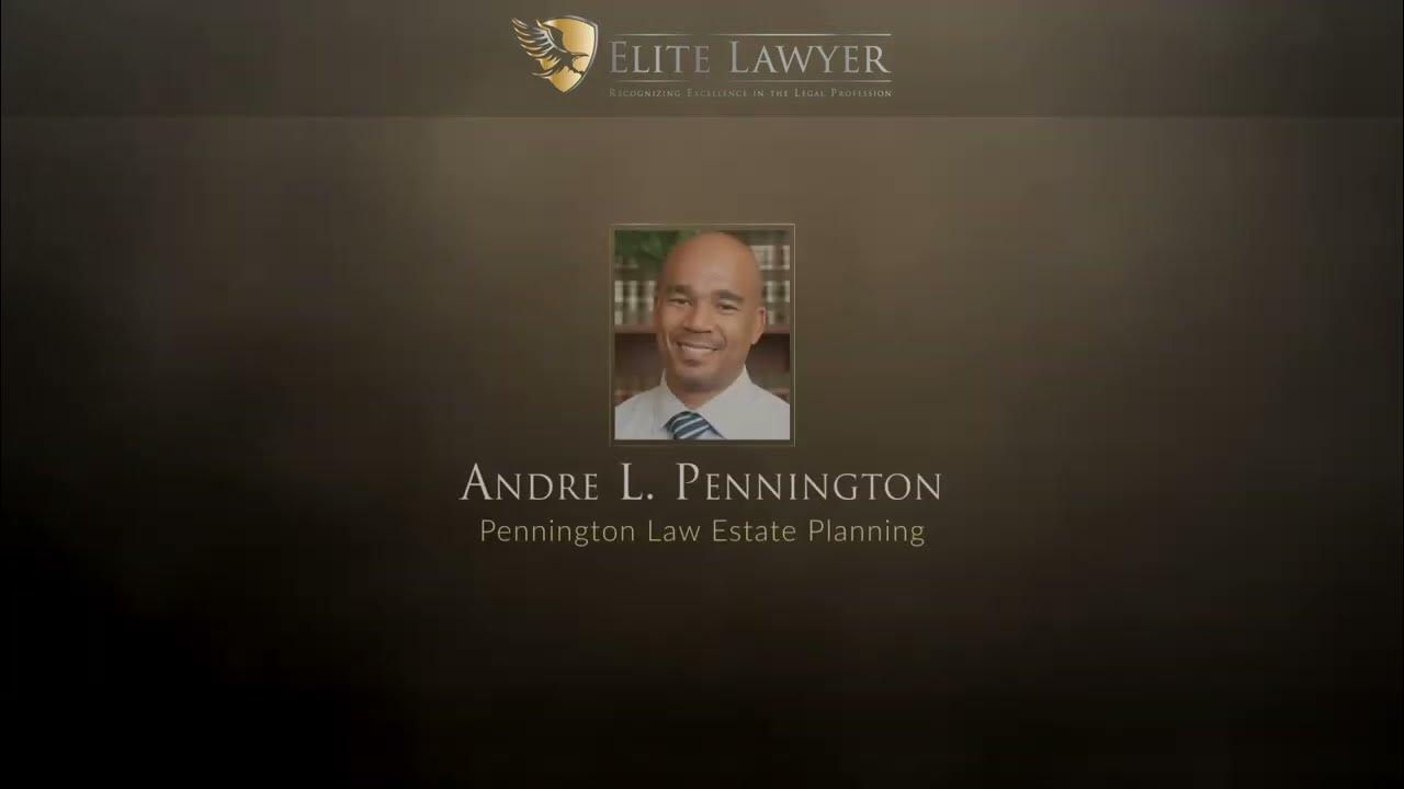 Attorney andre pennington recognized as elite lawyer youtube