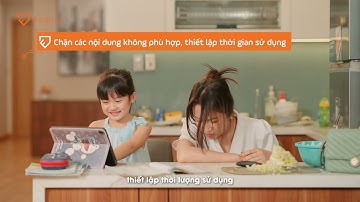 BẢO VỆ CON AN TOÀN TRÊN INTERNET CÙNG F-SAFE GO