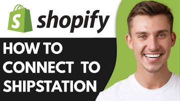HOW TO CONNECT SHOPIFY TO SHIPSTATION (2025)