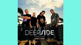 DeepSide - What I Need