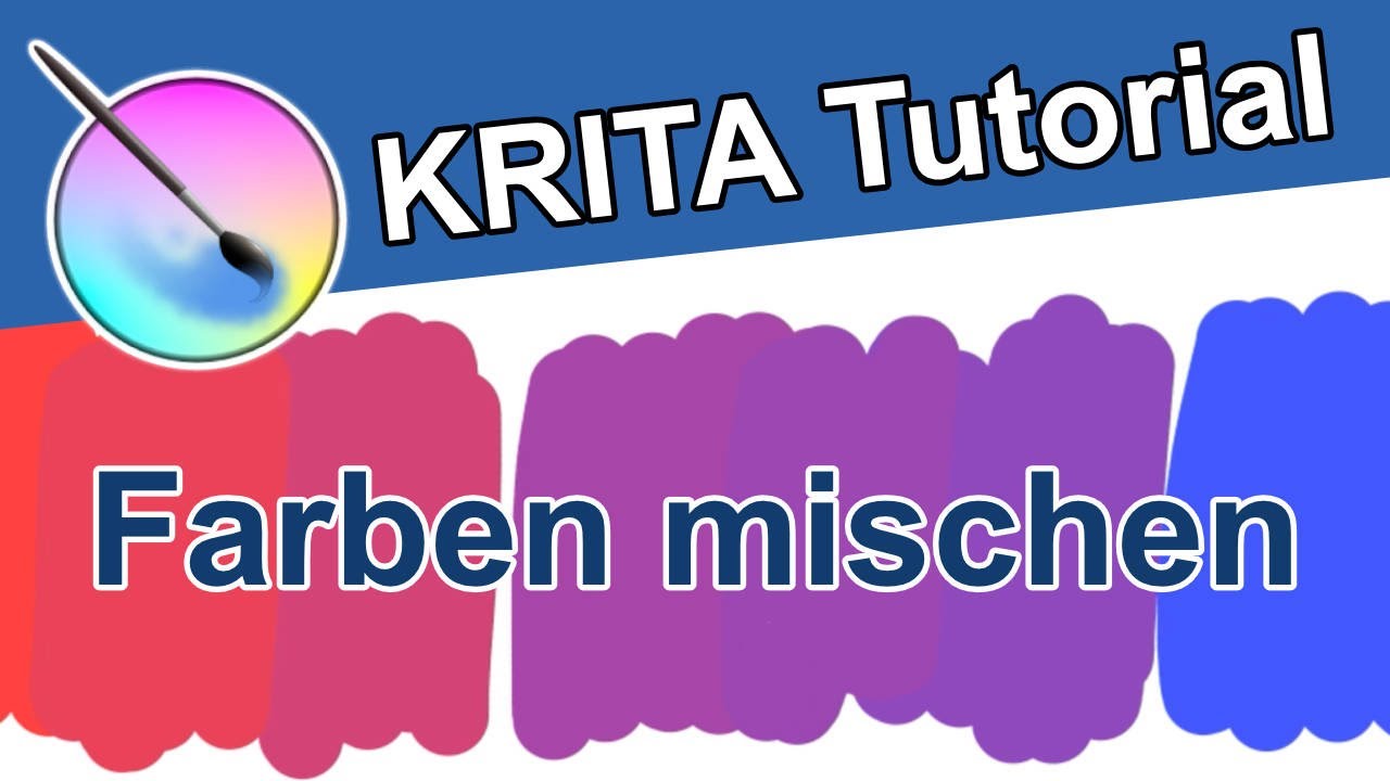 Farben In Krita Mischen Und Verwischen Krita Tutorial Kostenlose Software Fur Zeichner Verwischen Farben Mischen Mischen