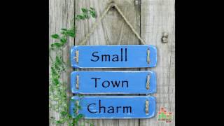 Small Town Charm - CD Preview