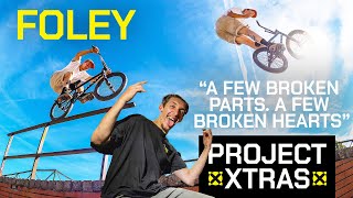 JOE FOLEY - PROJECT X-tras