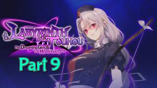 DEBUFFS! DEBUFFS!: Let's Play Labyrinth of Touhou Tri Part 9