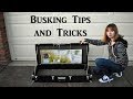 Busking Tips and Tricks - My life as a Busker: Episode 19