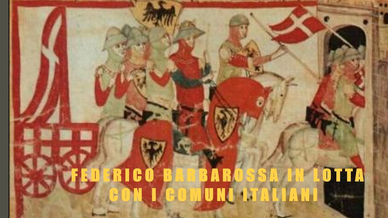 Federico Barbarossa e i Comuni italiani