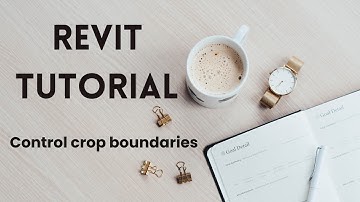 Revit Tutorial - Control crop boundaries