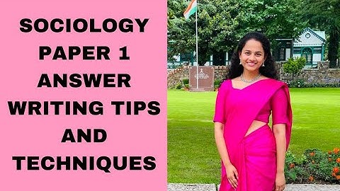 Sociology Paper 1 Answer Writing Skills by Jagrati Awasthi  UPSC CSE 2020 AIR 2