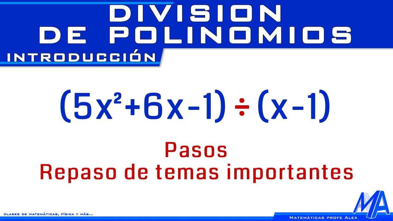 División de polinomios | Introducción
