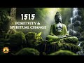 15 Minutes of Positivity &amp; Spiritual Change, Relaxing Water Sounds, Zen Meditation, Numerology ☯3217