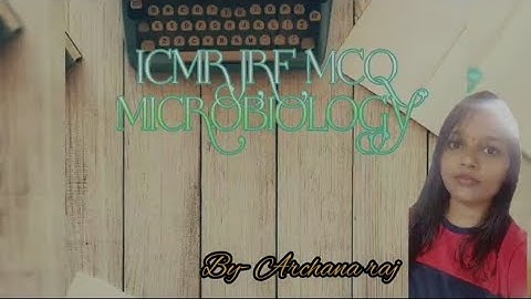 ICMR JRF| TEST| MICROBIOLOGY| MCQ #icmrjrf #icmr #lifescience #microbiology #mscentrance
