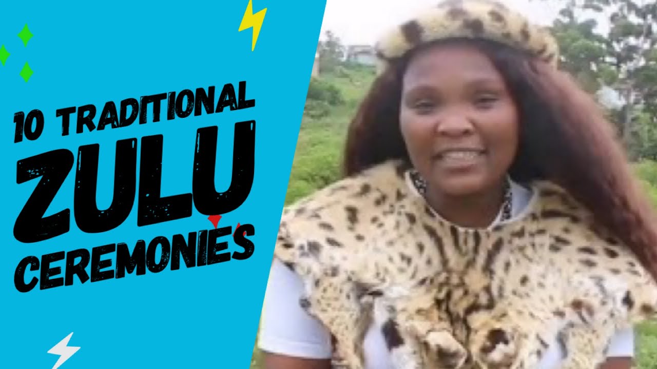 10 Traditional Zulu Ceremonies Thenjiwe TV Nokuthula Mseleku YouTube