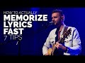 How to Memorize Lyrics Fast | 7 Practical Tips