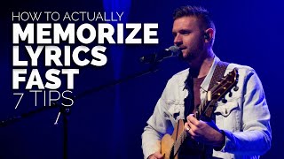 How to Memorize Lyrics Fast | 7 Practical Tips