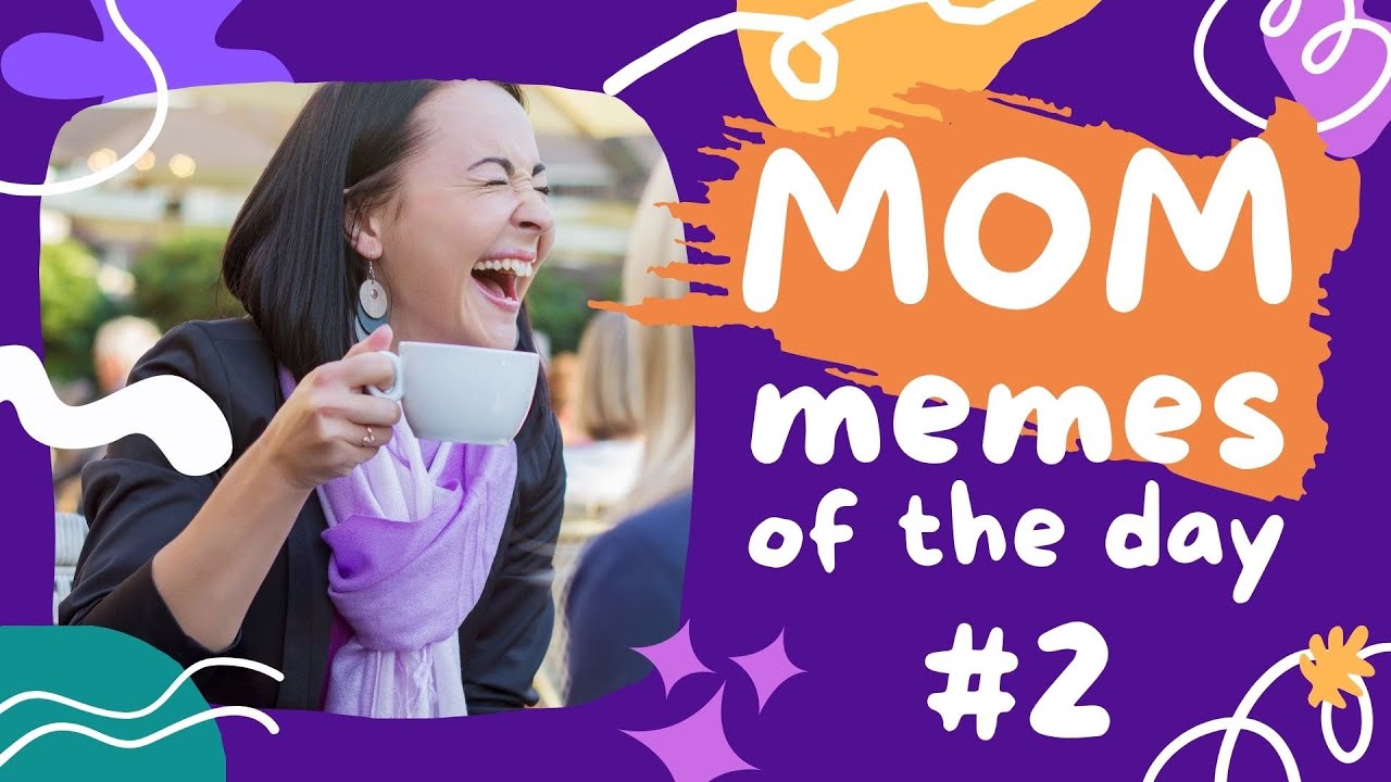 😂 MOM Memes Of The Day #2 😂 | 