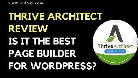 Thrive Architect Reviews - Is it the besst page builder for wordpress?