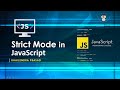 Strict Mode in JavaScript || JavaScript Tutorial || Explained in Hindi 🚀