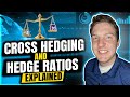 Cross hedging explained find optimal  of futures contracts