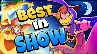 Best In Show (Jax’s Theme) | The Amazing Digital Circus | [Tadc Song]