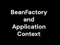 7 BeanFactory And ApplicationContext