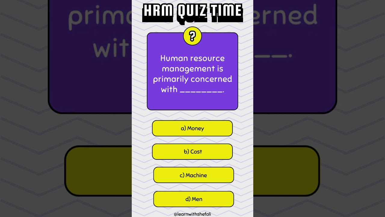 HRM Multiple Choice Questions: Test Your Knowledge! #hrm #humanresourcemanagement