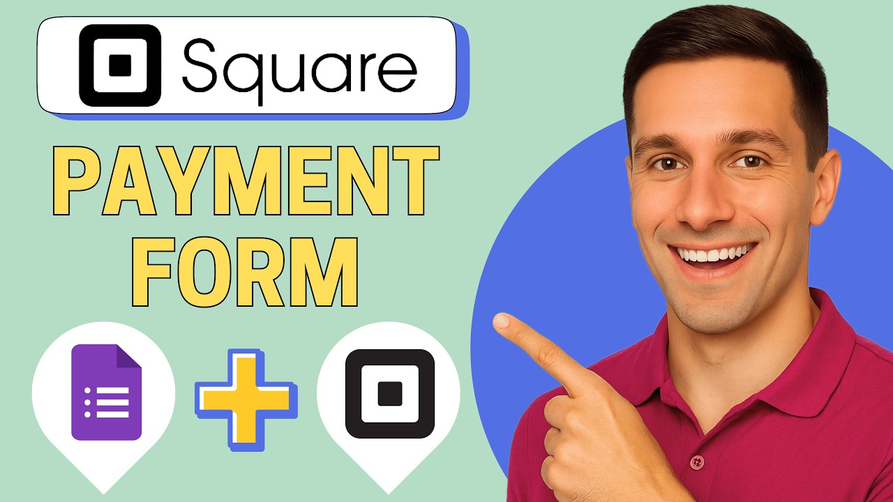 How to Connect Google Forms to Square to Make a Payment Form [Quick ...