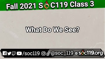 21FA Class #3: What Do We See?