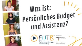 Was ist: Das Persönliche Budget und Assistenz?
